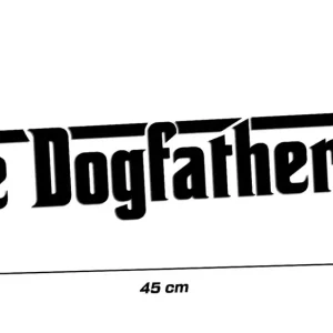 Autentyczny Wycinana naklejka THE DOGFATHER - PIES 45 cm - J and A